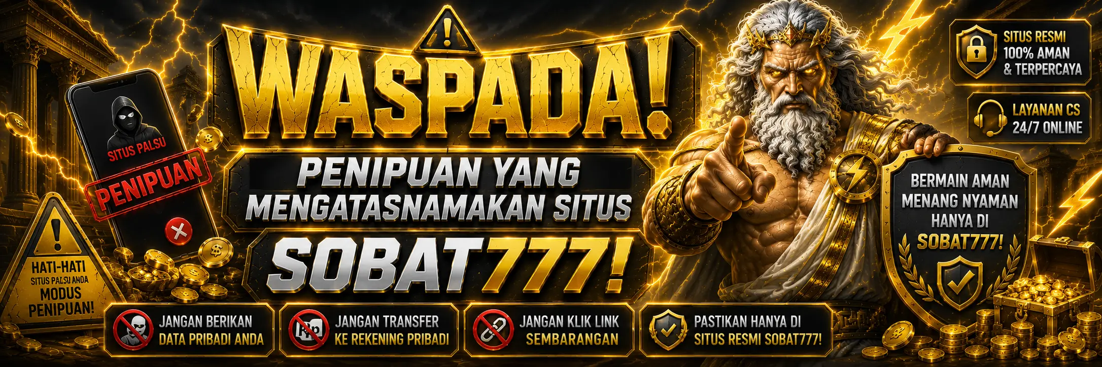WASPADA! Penipuan Yang Mengatasnamakan Situs SOBAT777!